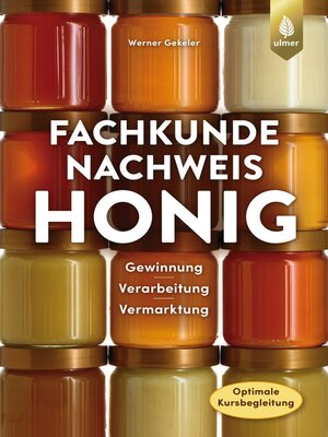 cover image of Fachkundenachweis Honig